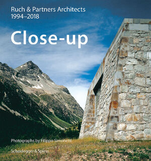 Close-up – Ruch & Partner Architects (ISBN 9783858817976)