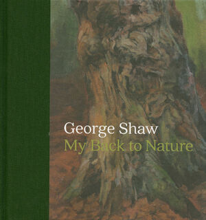 George Shaw - My Back to Nature - George Shaw (ISBN 9781857096033)