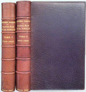 Napoléon et sa famille [one of 2 copies on Japon] - Frédéric Masson