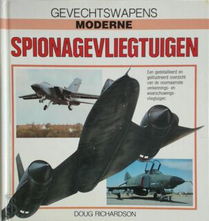 Moderne spionagevliegtuigen - Bill Gunston, Richard Collins, J.C. Terweijden (ISBN 9789025202712)