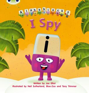 Bug Club Phonics - Phase 5 Unit 16: I Spy - Joe Elliot (ISBN 9781408279748)