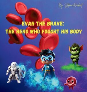 Evan the Brave - Stefanie Herbert (ISBN 9798218505011)