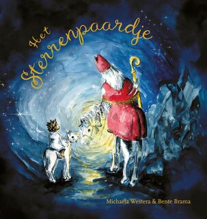 Het Sterrenpaardje - Michaëla Westera (ISBN 9789083466606)