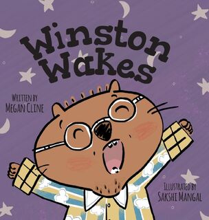 Winston Wakes - Megan Cline (ISBN 9781525585517)