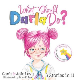 Levy, G: What Should Darla Do? - Ganit Levy, Adir Levy (ISBN 9781733094610)