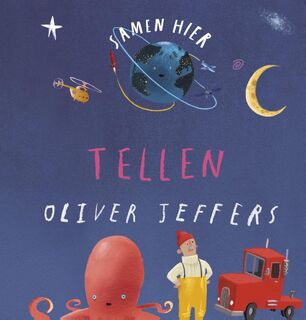 Samen hier - Tellen (kartonboek) - Oliver Jeffers (ISBN 9789026157776)