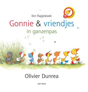 Gonnie en vriendjes in ganzenpas - Olivier Dunrea (ISBN 9789025756154)