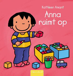 Anna ruimt op - Kathleen Amant (ISBN 9789044821864)