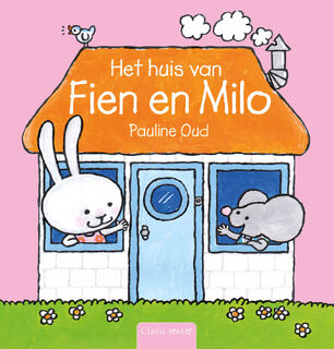 Het huis van Fien en Milo - Pauline Oud (ISBN 9789044827255)