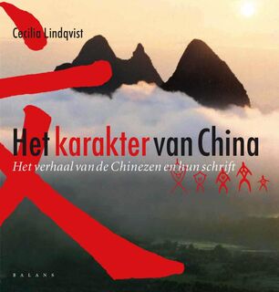 Het karakter van China - C. Lindqvist (ISBN 9789050188685)