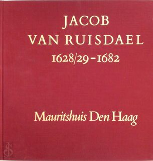 Jacob van Ruisdael 1628/1629 - 1682 - Hendrik Richard Hoetink (Conservateur de Musée).)