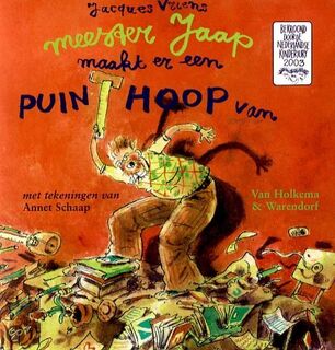 Meester Jaap maakt en een puinhoop van - Jacques Vriens (ISBN 9789000349906)