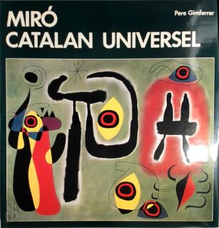Miró, catalan universel - Pere Gimferrer, Joan Miró (ISBN 9782720600500)