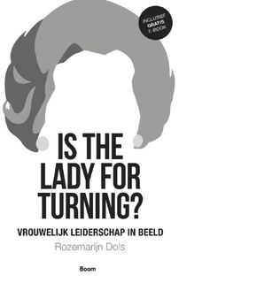 Is the lady for turning? - Rozemarijn Dols (ISBN 9789024427529)