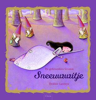 Sneeuwwitje - Gebroeders Grimm, Debbie Lavreys (ISBN 9789044808339)
