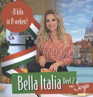 Bella Italia deel 2 - Sonja Bakker (ISBN 9789078211457)