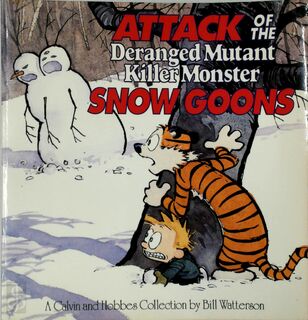 Calvin and hobbes (07): attack of the deranged mutant killer monster snow goons - Watterson B (ISBN 9780836218831)