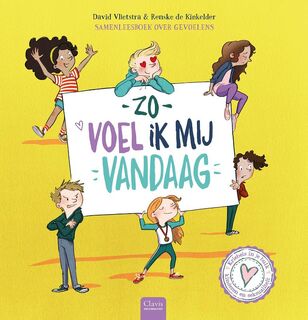 Zo voel ik mij vandaag! - David Vlietstra (ISBN 9789044841923)