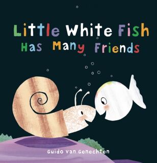 Little White Fish Has Many Friends (ISBN 9781605373034)