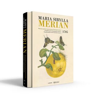 Maria Sibylla Merian. Metamorphosis insectorum Surinamensium - Maria Sibylla Merian, Marieke vzn Delft (ISBN 9789401433785)