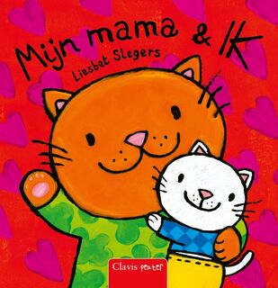 Mijn mama en ik - Liesbet Slegers (ISBN 9789044833379)