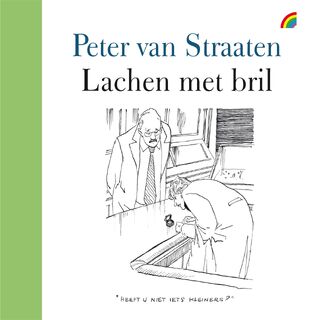 Lachen met bril - Peter van Straaten (ISBN 9789041713971)