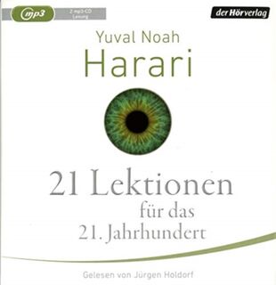 21 LEKTIONEN FUR DAS - Yuval Noah Harari (ISBN 9783844530414)
