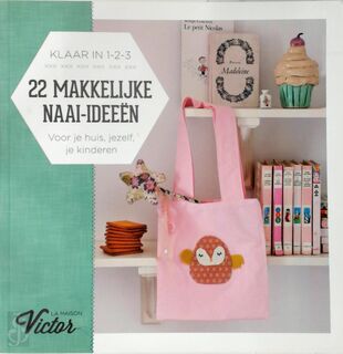 22 Makkelijke Naai-ideeën - (ISBN 5414298991233)