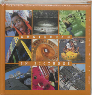 Amsterdam in pictures - B. Deiman, K. Tomei (ISBN 9789055943265)