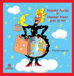 Moeder Aarde en Meneer Maan gaan op reis - Marijke van Os (ISBN 9789492618870)