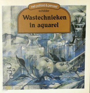 Schilder wastechnieken in aquarel - Khan Leonhard (ISBN 9789060177648)