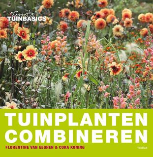 Tuinplanten combineren - F. van Eeghen, C. Koning (ISBN 9789089890573)