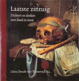 Laatste zintuig - Chris Doude van Troostwijk (ISBN 9789061737254)