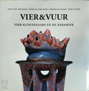 Vier & Vuur - Anco van der Haar, Henk van der Haar, Gerard van Rooy, Gert de Rijk