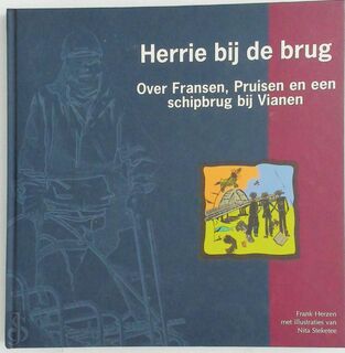 Herrie bij de brug - F. Herzen, N. Steketee (ISBN 9789028814349)