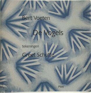 De vogels - Bert Voeten (ISBN 9789070463274)