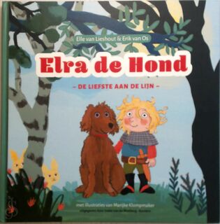Elra de Hond - Elle van Lieshout, Erik van Os (ISBN 9789090332529)