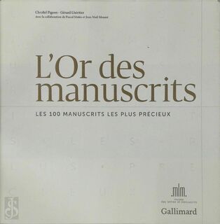 L'Or des manuscrits - Christel Pigeon, Gérard Lhéritier (ISBN 9782072483035)