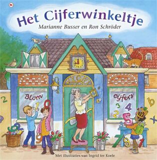 Het cijferwinkeltje - Marianne Busser, Ron Schröder (ISBN 9789048828791)