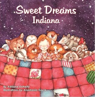 Sweet Dreams Indiana - Adriane Doherty (ISBN 9781947141544)