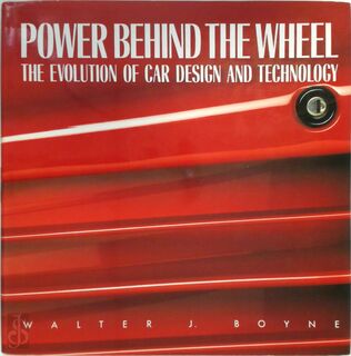 Power Behind the Wheel - Walter E. Boyne (ISBN 9781850291794)