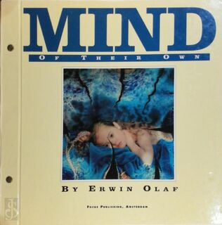 Mind of their own - Erwin Olaf