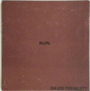 Ruin - David Tremlett