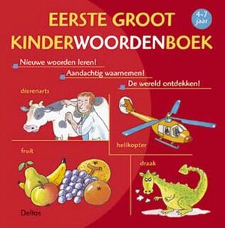 Eerste groot kinderwoordenboek - S. Tyberg (ISBN 9789024382286)