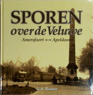 Sporen over de Veluwe - G.A. Russer (ISBN 9789070150556)