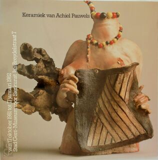 Keramiek van Achiel Pauwels. - Unknown