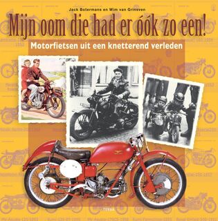 Mijn oom die had er ook zo een! - Wim van Grinsven (ISBN 9789089893338)