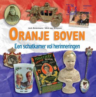 Oranje boven - Jack Botermans, Wim van Grinsven (ISBN 9789058974884)
