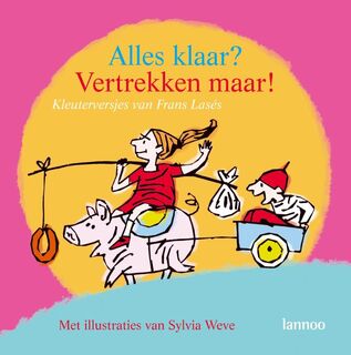 Alles klaar? Vertrekken maar! - F. Lasès (ISBN 9789020979978)