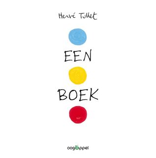 Een boek - Herve Tullet (ISBN 9789002259371)